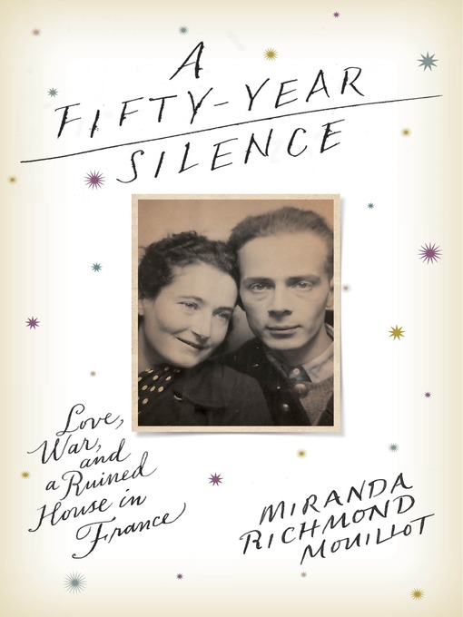 Title details for A Fifty-Year Silence by Miranda Richmond Mouillot - Wait list